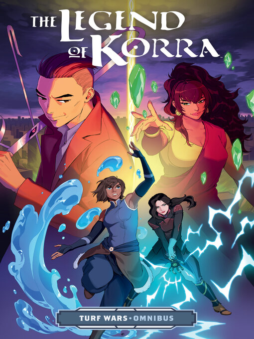 Title details for The Legend of Korra: Turf Wars, Omnibus by Bryan Konietzko - Wait list